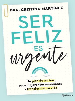 cover image of Ser feliz es urgente (Edición mexicana)